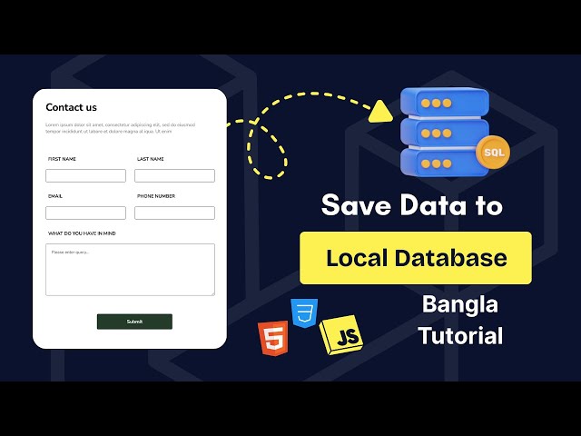 Build Contact Form with Local Storage Using JavaScript | Bangla Tutorial