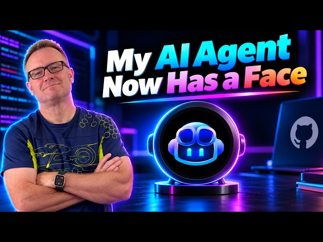 My AI Agent Now has a Face