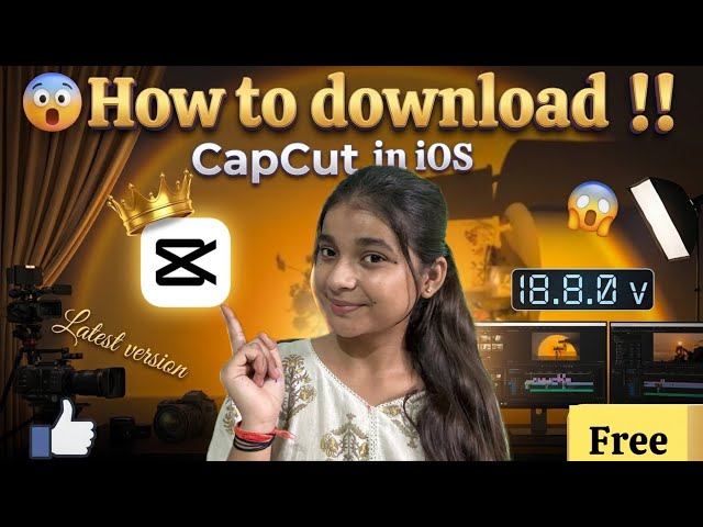 How To Download Capcut v18.8.0 | How To Download Capcut in ios | Capcut Latest Version 2026 