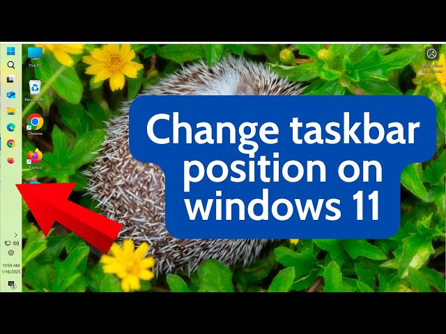 Change the Taskbar Position in Windows 11 Easily in 2025 | Easy Tech Steps