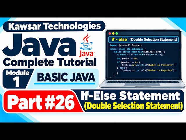 JAVA COMPLETE TUTORIAL 2026 | MODULE 1—BASIC JAVA | If Else Statement in Java (PART 26)
