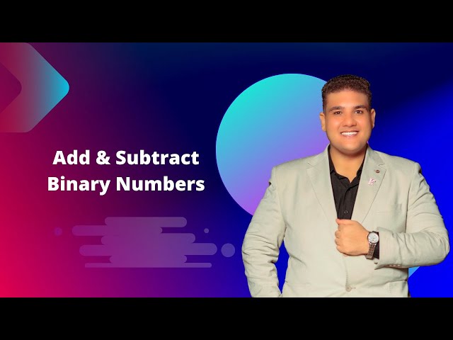 Binary Addition & Subtraction Made Super Easy! (2’s Complement Explained)