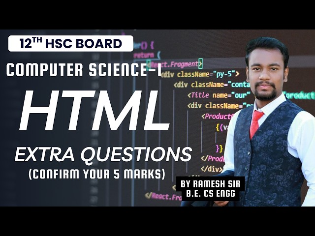 12th HSC Computer Science 01🔥 HTML IMP Programs | Chapter 4 Complete Coding |