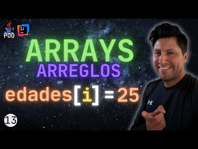ARRAYS (ARREGLOS) en JAVA | Todos los conceptos fundamentales que necesitas en un solo video