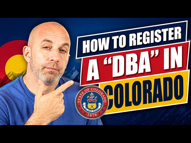 Cómo registrar un DBA en Colorado | Guía de registro paso a paso