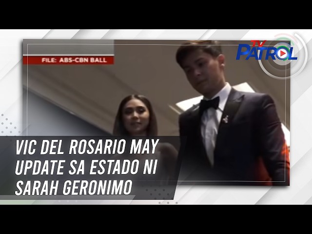Vic Del Rosario may update sa estado ni Sarah Geronimo | TV Patrol