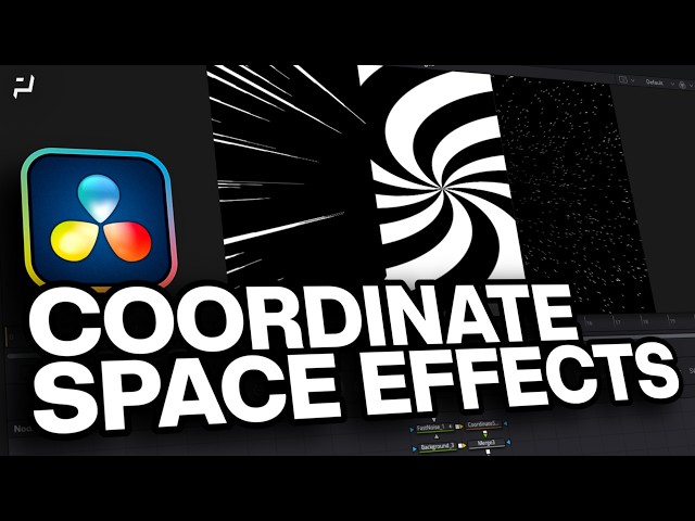 DaVinci Resolve | Coordinate Space Effects