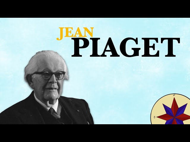 Piaget - Genetic Epistemology and Theory of Cognitive Development