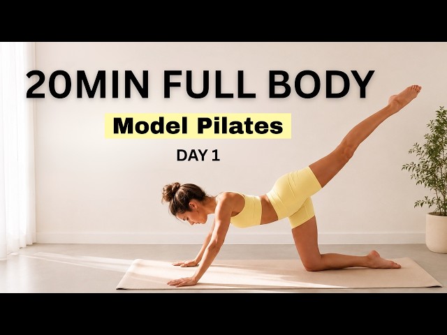 Day 1: 7 Day Model Pilates | 20 MIN FULL BODY SCULPT (no equipment)