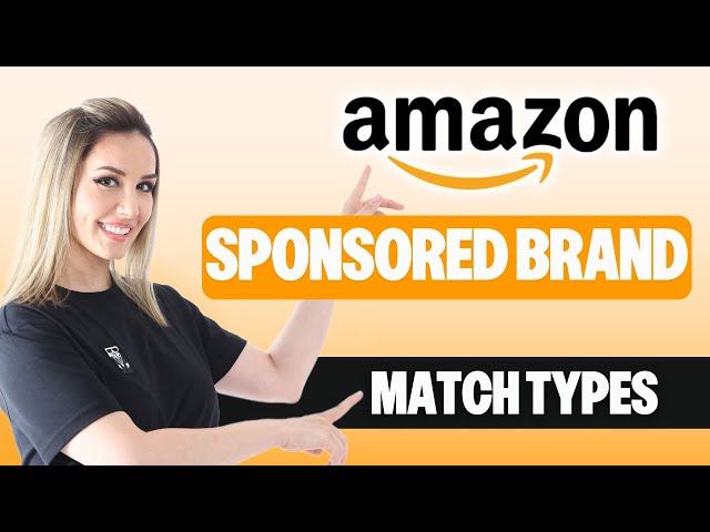 Amazon's New Sponsored Brand Match Types Explained - COSMO Strategy Tips