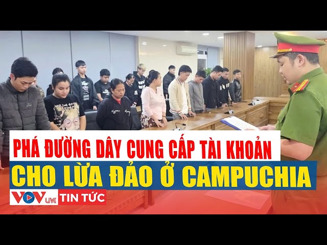 Đà Nẵng: Bắt 35 đối tượng tiếp tay cho các ổ nhóm lừa đảo tại Campuchia l VOV Live