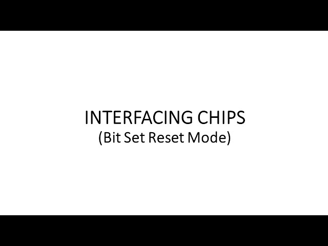 12. Interfacing Chips (Part 3/7) IC-8255 BSR Mode