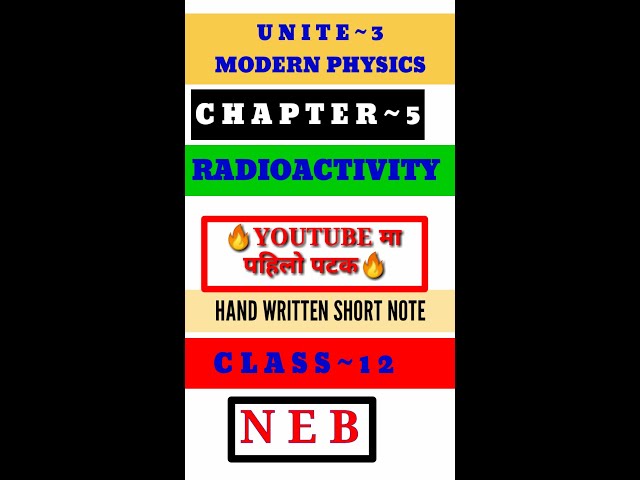 The Most Important Formulas/Hand Written Short Note of radioactivity Neb physics #shorts🔥🔥