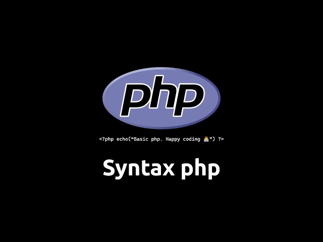 រៀន php - Syntax php - #phpkhmer