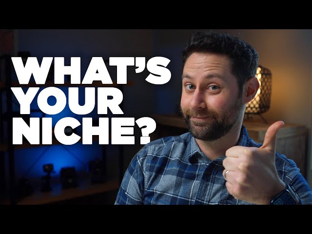 Finding your video production niche