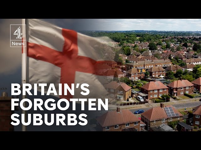 Britain’s forgotten suburbs - where Farage is seen as the saviour