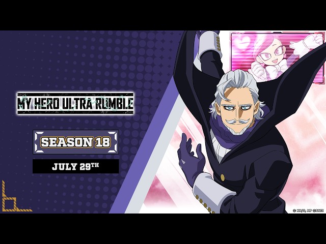 MY HERO ULTRA RUMBLE — Season 18 Trailer