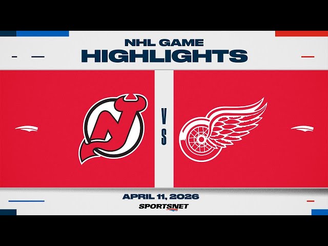 NHL Highlights | Devils vs. Red Wings - April 11, 2026