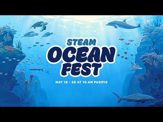 Steam Ocean Fest 2026: Official Trailer