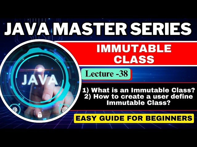 #38 Immutable Class in Java with Example | How to Create a User Define Immutable Class? |Tpoint Tech