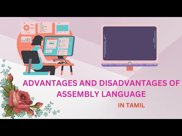 Advantages of Assembly language   | programming language  in tamil | avscomputechsyscomp