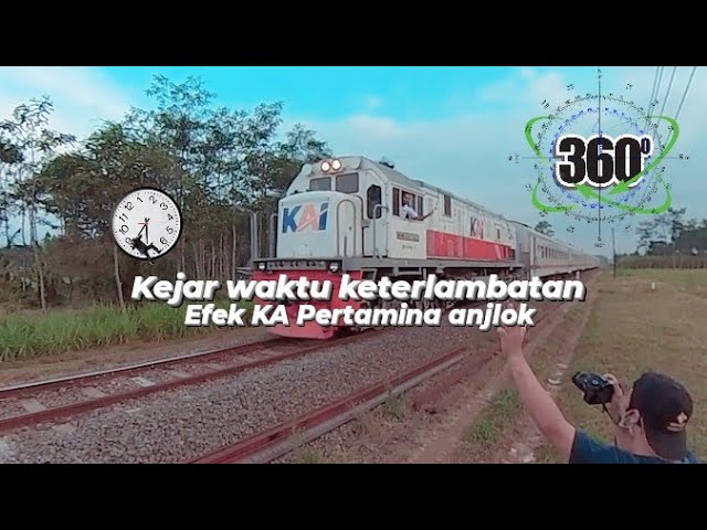 hunting KERETA api mode 360° , Ternyata TERLAMBAT PARAH , sapa DULU MASINISNYA biar senyum 🤭😂