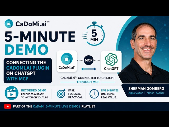 CaDoMi.ai™ in 5 Minutes: Connecting the CaDoMi.ai Plugin on ChatGPT with MCP