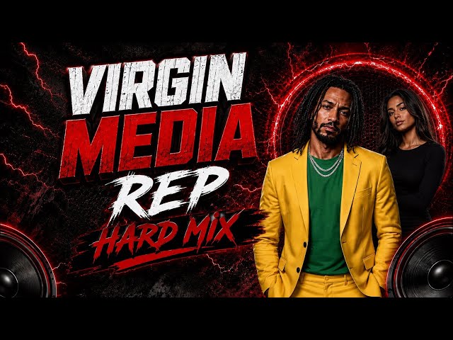 Virgin Media Rep (Hard Mix)