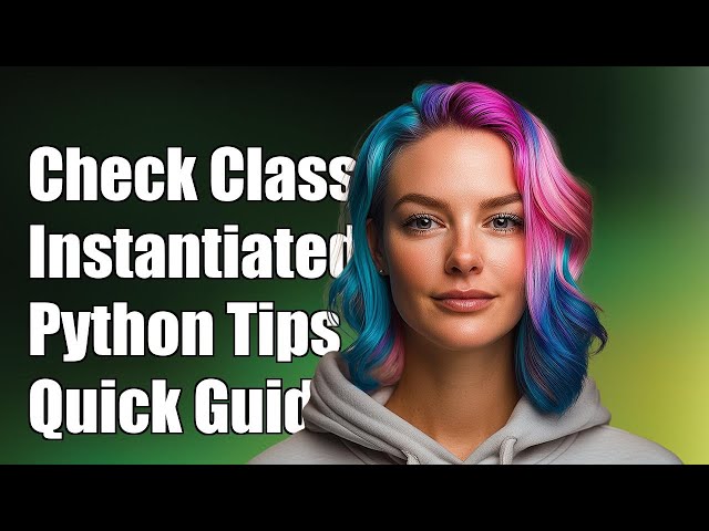 How can I check if a class has been instantiated in Python ?