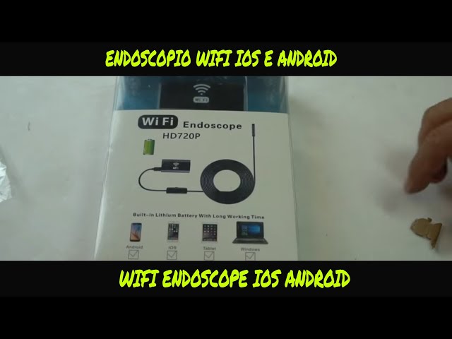 Unboxing e test Endoscopio WIFI HD 720p (unpacking and review WIFI endoscope HD 720p snake camera)
