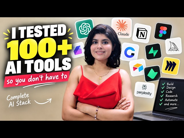 I tested 100+ AI tools so you don't have to ( Complete AI Stack)