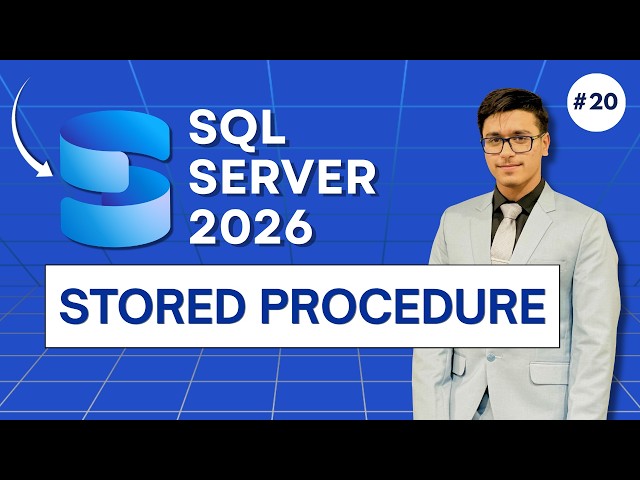 Stored Procedures Explained | CREATE, ALTER, EXEC & Parameters | Microsoft Sql Server