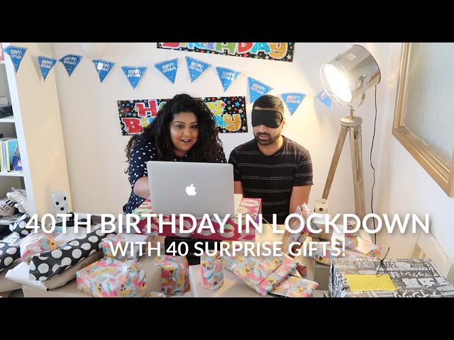 40th Birthday In Lockdown & 40 Gifts Vlog / Nishi V