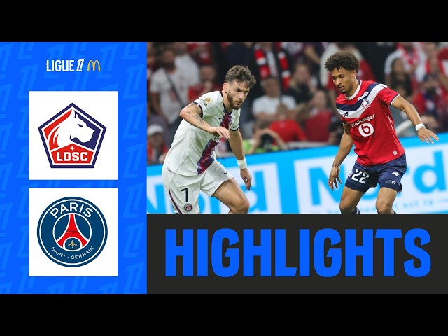 LOSC LILLE - PARIS SAINT-GERMAIN (2-2) | Week 2 - Ligue 1 McDonald's 26/27