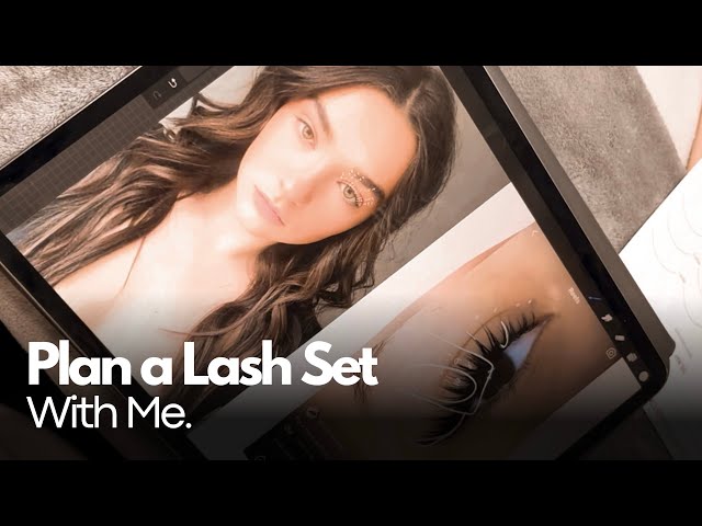 Plan a Eyelash Extension Set With Me | Assessment, Mapping and More