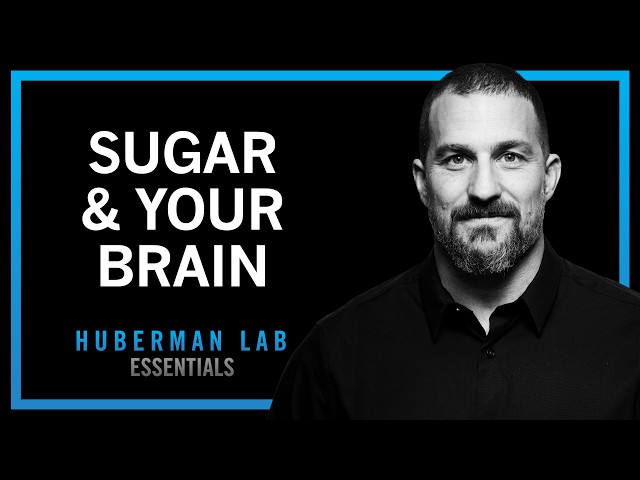 Control Sugar Cravings & Metabolism with Science-Based Tools | Huberman Lab Essentials