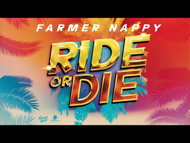 Farmer Nappy - Ride or Die (Official Audio) | Soca 2026