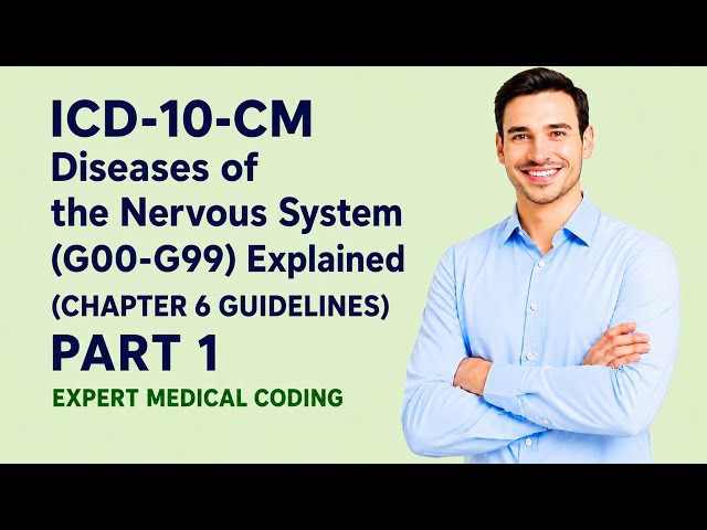 ICD 10 CM Guidelines 2026 | Chapter 6 | Part 1 |Medical Coding Course | Training| Tutorial | CCS|CPC
