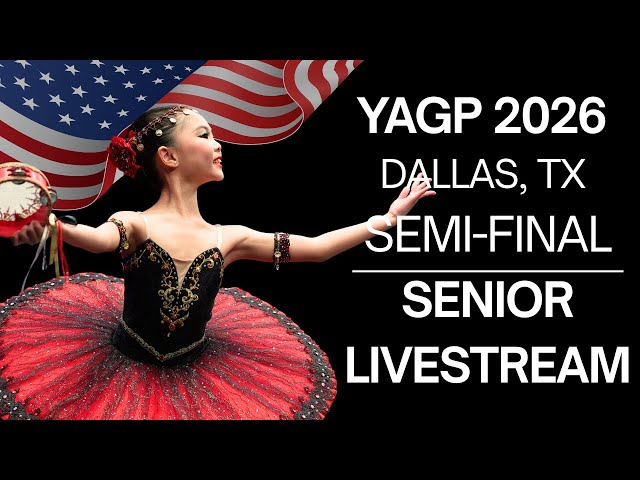 Senior Classical Competition Part 1 ~ YAGP 2026 Dallas, Texas