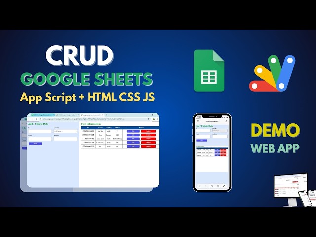 CRUD Google Sheets with Apps Script | HTML CSS JavaScript (Demo Project)