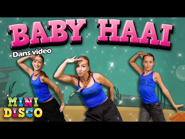 Baby Haai 🦈 | Dans video | Minidisco