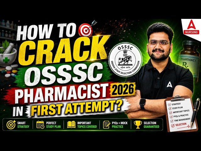 OSSSC Pharmacist 2026 Strategy | Crack Exam in First Attempt | By Shubham Sir