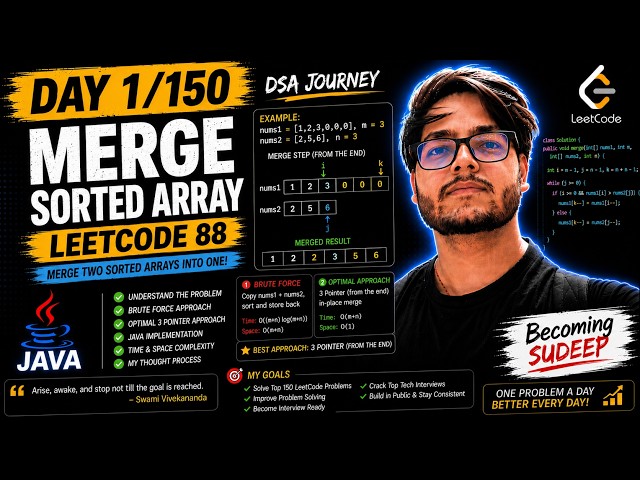Day 1/150 | Solving LeetCode 88 - Merge Sorted Array | Java | DSA Journey