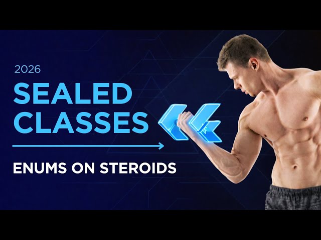 Sealed Classes — Enums on Steroids (Flutter/Dart)