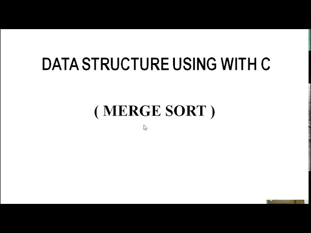 Merge sort (Data structure using with C ) Malayalam