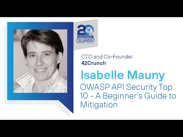 OWASP Standard Classification: API Security Top 10 - A Beginner's Guide to Mitigation - I. Mauny