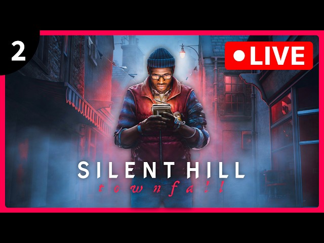 🔴LIVE - FINAL SILENT HILL: TOWNFALL?