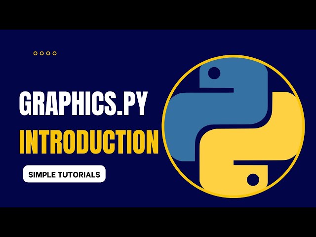 Python | Graphics.py | Introduction