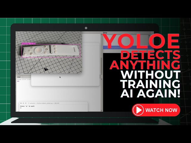 Show It, Detect It! Teach AI to Recognise Almost Anything Without Retraining | YOLOE AI Project