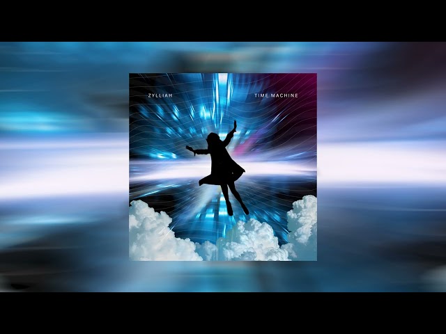 Zylliah - Time Machine (Official Audio Video)